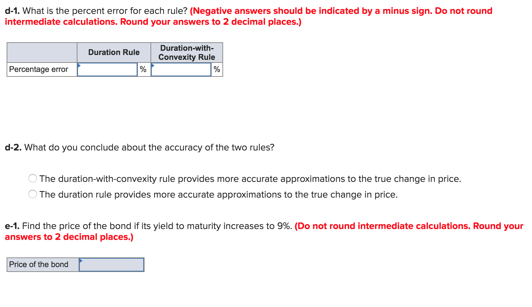 A 30-year maturity bond making annual coupon payments with a coupon rate