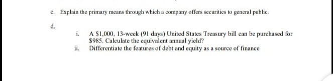  c and d ka ans bta den plzzz c. Explain the