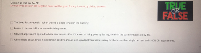  Click on all that are FALSE! Do not try to click