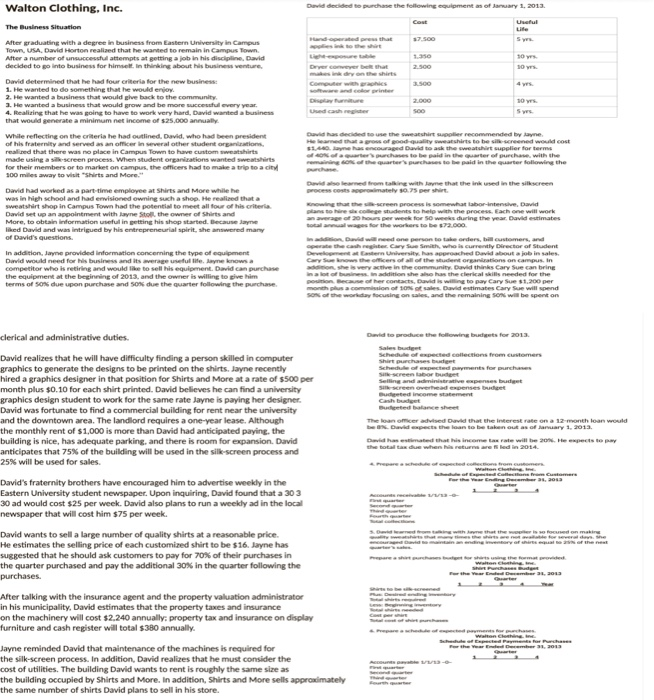 please show work in excel step by step thank you!! David