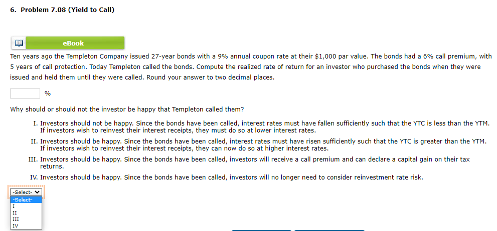  6. Problem 7.08 (Yield to Call) ER eBook Ten years ago