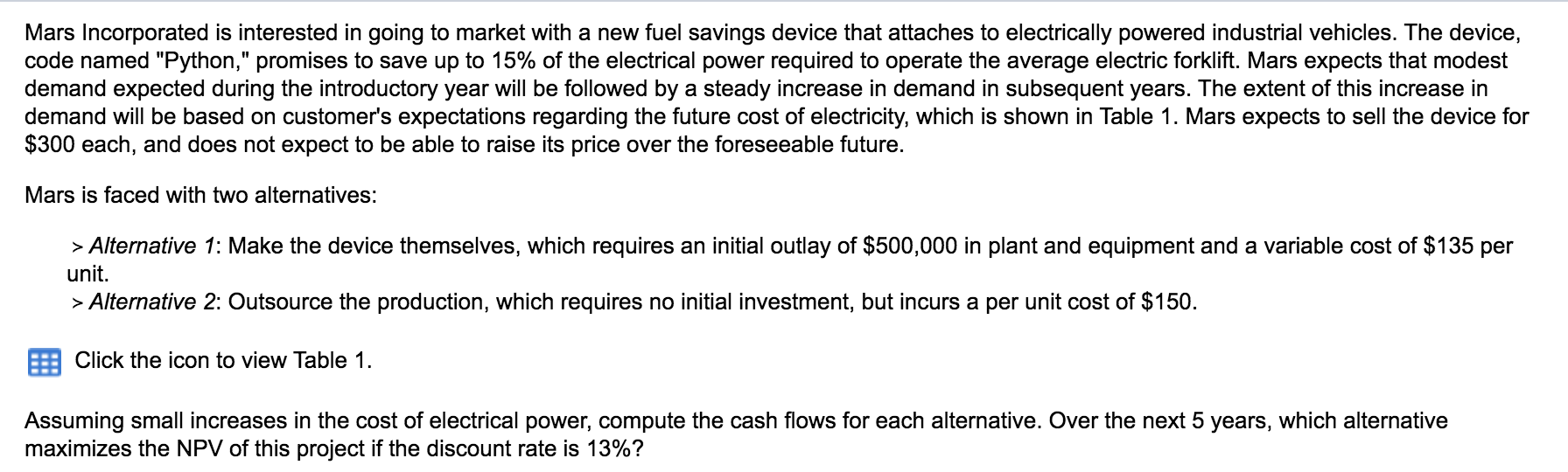 The NPV for alternative 2 is $_____ (Enter your response rounded