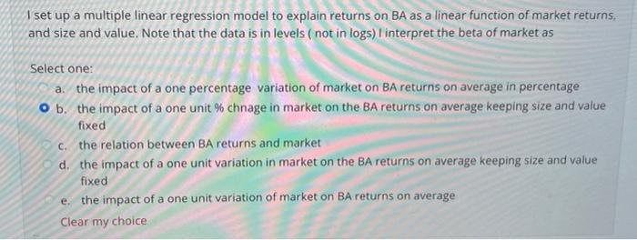  I set up a multiple linear regression model to explain returns