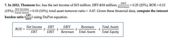  In 2023, Thomson Inc. has the net income of $15 million.