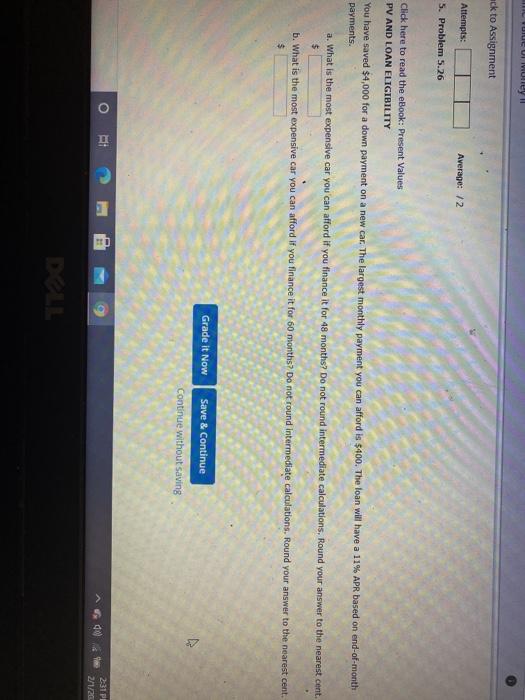  TULE UI eyll ack to Assignment Attempts: Average: 2 5. Problem