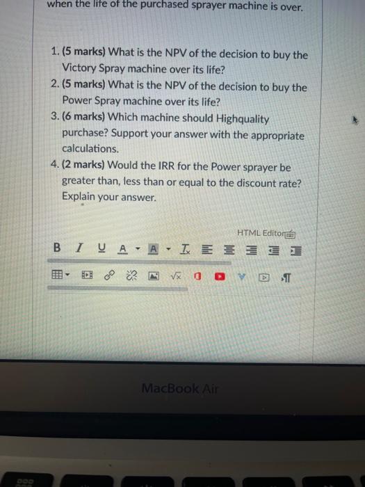 sprayer machine with a new one. The management has narrowed the choices