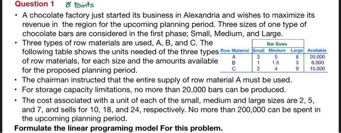  Question 18 Bints - A chocolate factory just started its business
