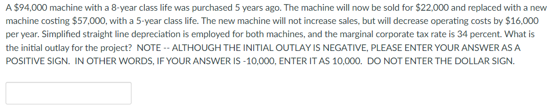  A $94,000 machine with a 8-year class life was purchased 5