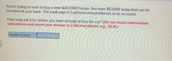 round intermediate calculations and round your answers to 2 decimal places, e.g.,
