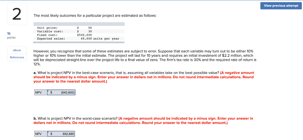  View previous attempt 2 The most likely outcomes for a particular