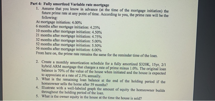  this is the template Part 4: Fully amortized Variable rate mortgage