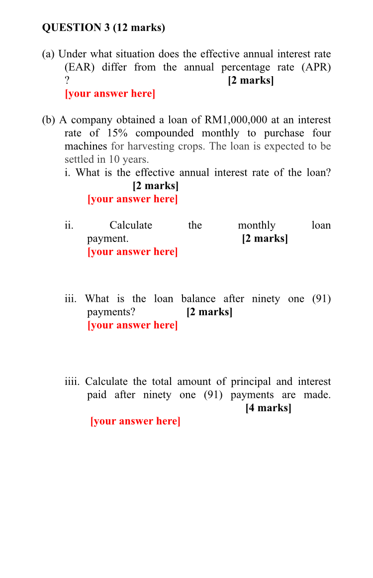  NEED ALL ANSWER QUESTION 3 (12 marks) (a) Under what situation