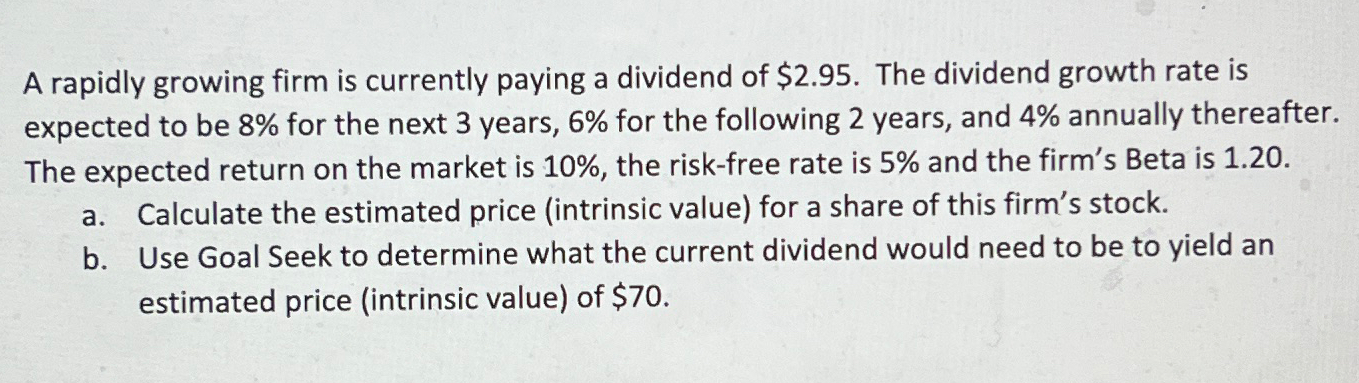  PLEASE SHOW WORK THROUGH EXCEL SHEET! A rapidly growing firm is