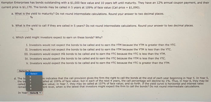 annual coupon payment, and their current price is $1,170. The bonds may