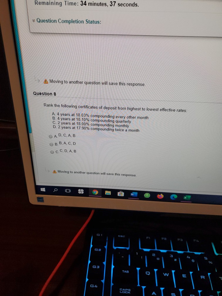 Remaining Time: 34 minutes, 37 seconds. Question Completion Status: A Moving