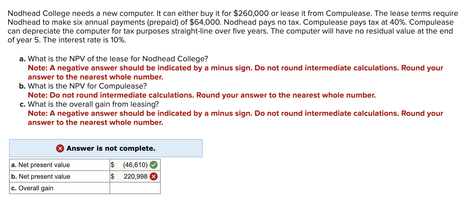  Nodhead College needs a new computer. It can either buy it