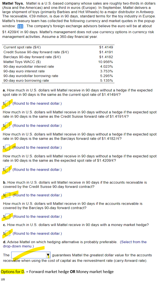 SHOW WORK FOR ALL HIGHLIGHTED, AND ROUND ALL VALUES TO 5 DECIMALS