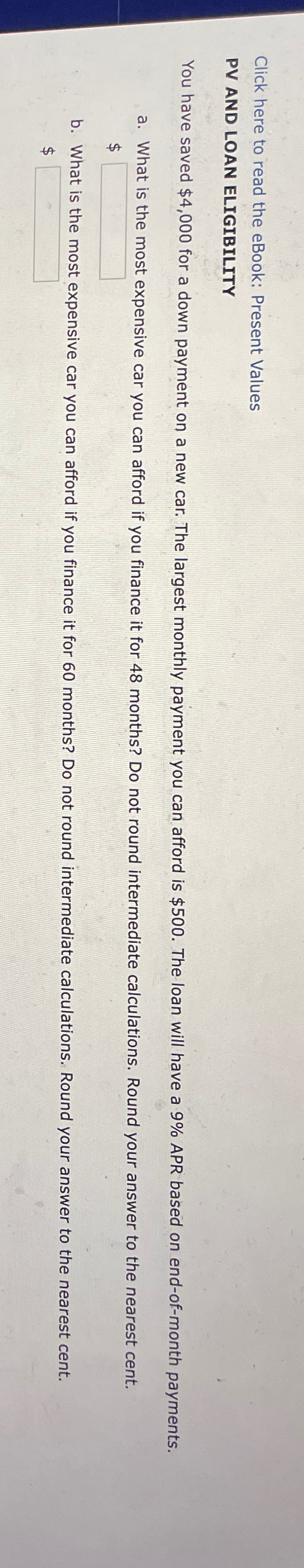  Click here to read the eBook: Present Values PV AND LOAN