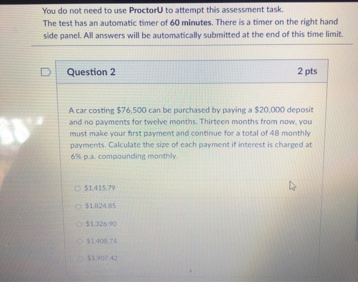  You do not need to use Proctor to attempt this assessment