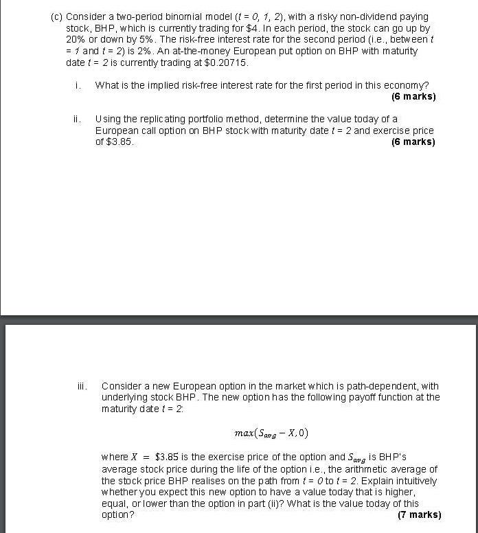  (c) Consider a two-period binomial model ( t=0,1,2), with a risky