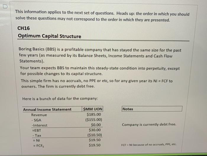  1. Which case corresponds to optimal WACC? 2. Why does optimal