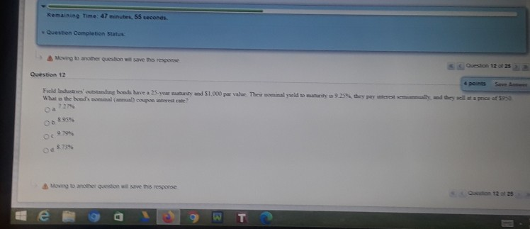  Remaining Time: 47 minutes, 55 seconds Question completion Status Moving to