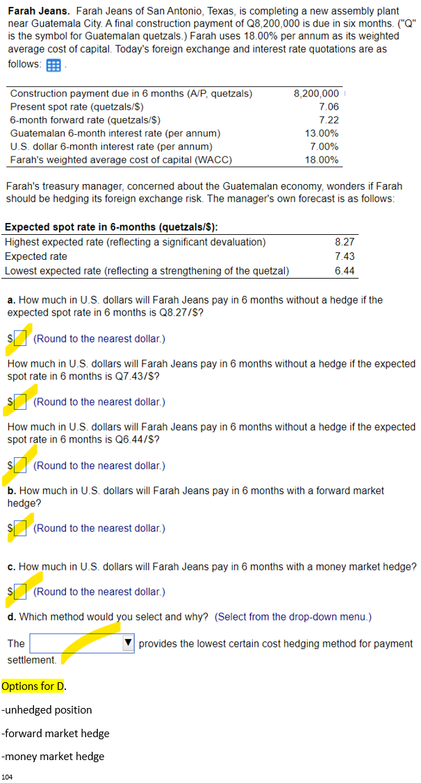 SHOW WORK FOR ALL HIGHLIGHTED, AND ROUND ALL VALUES TO 5 DECIMALS