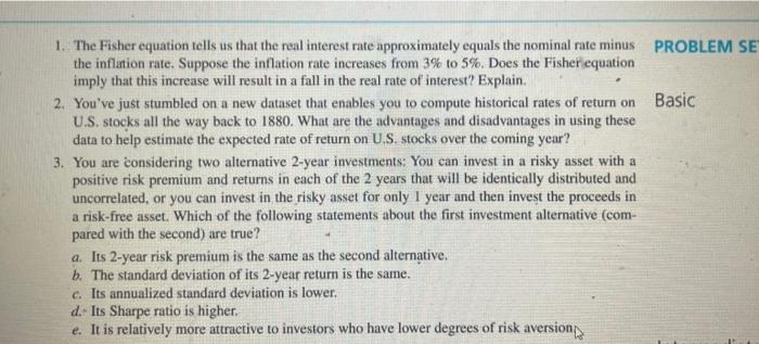  PROBLEM SE Basic 1. The Fisher equation tells us that the