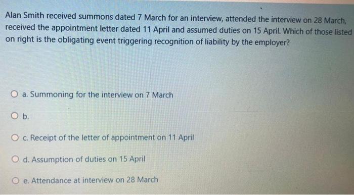  Alan Smith received summons dated 7 March for an interview, attended