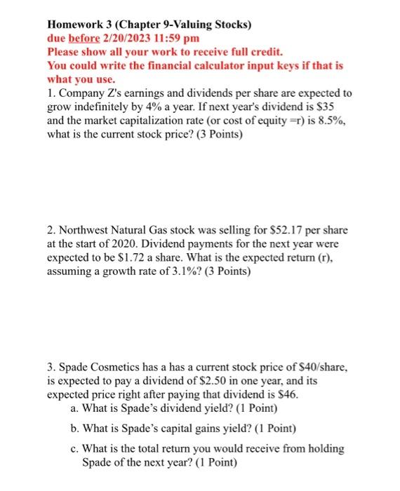 Homework 3 (Chapter 9-Valuing Stocks) due before 2/20/2023 11:59 pm Please