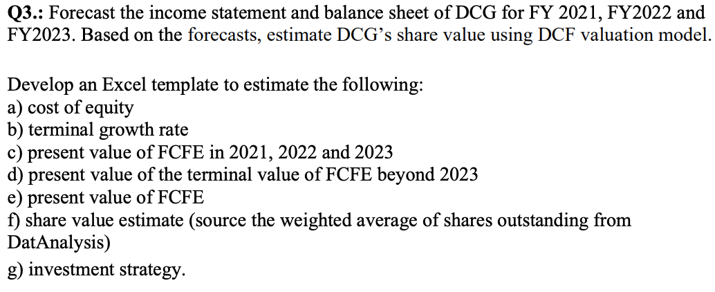 fiscal year 2021, an analyst made the following forecast for Generic Inc.,