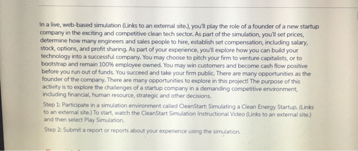  In a live, web-based simulation (Links to an external site.), you'll