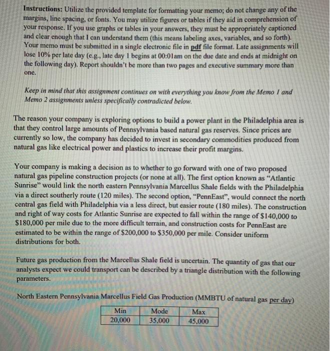  Instructions: Utilize the provided template for formatting your memo; do not