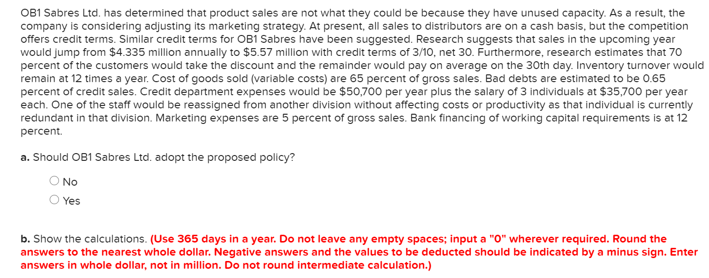  OB1 Sabres Ltd. has determined that product sales are not what