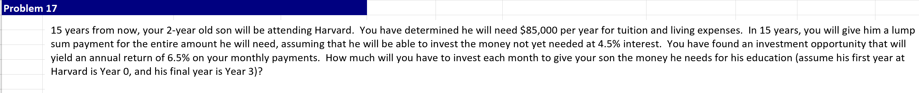 Problem 17 15 years from now, your 2-year old son will