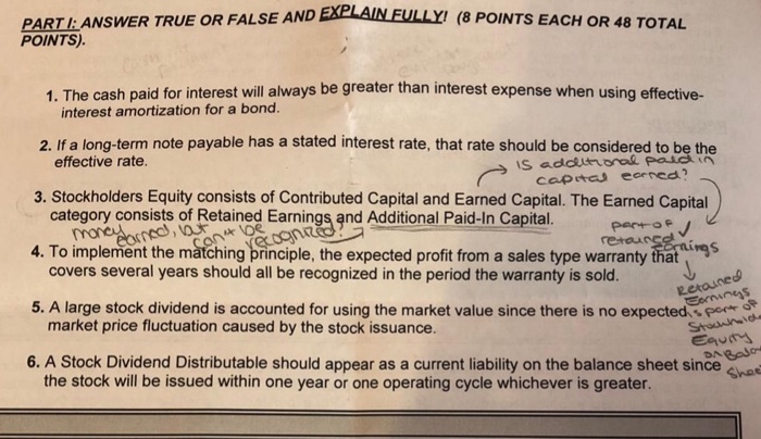  Please explain why is true or false PARTI:ANSWER TRUE OR FALSE