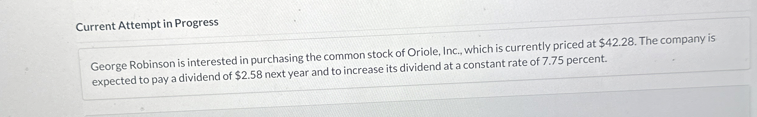  Current Attempt in Progress George Robinson is interested in purchasing the