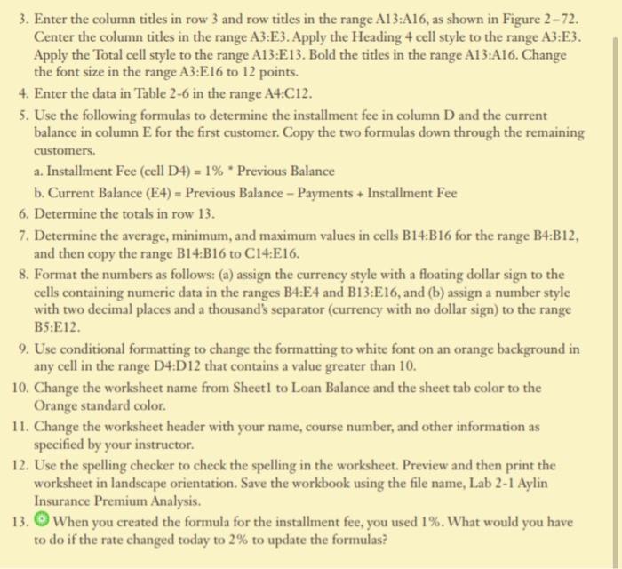 you to apply your creative thinking and problem solving skills to design