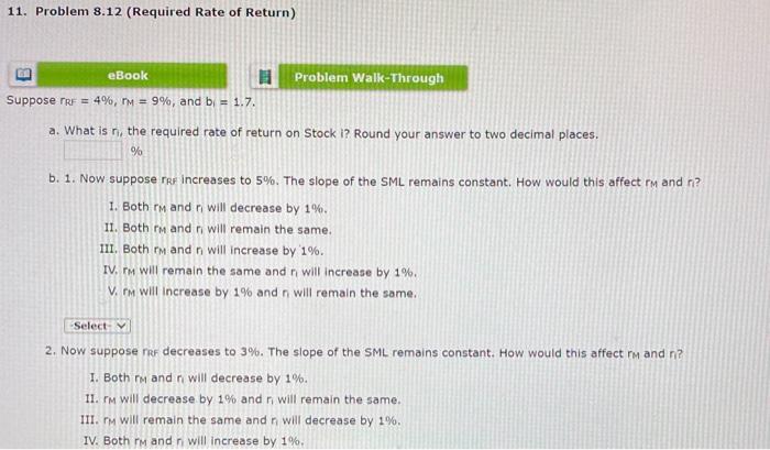  11. Problem 8.12 (Required Rate of Return) Problem Walk-Through eBook 11