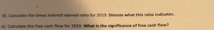 Additional financial information is found below the financial statements. Using this information,