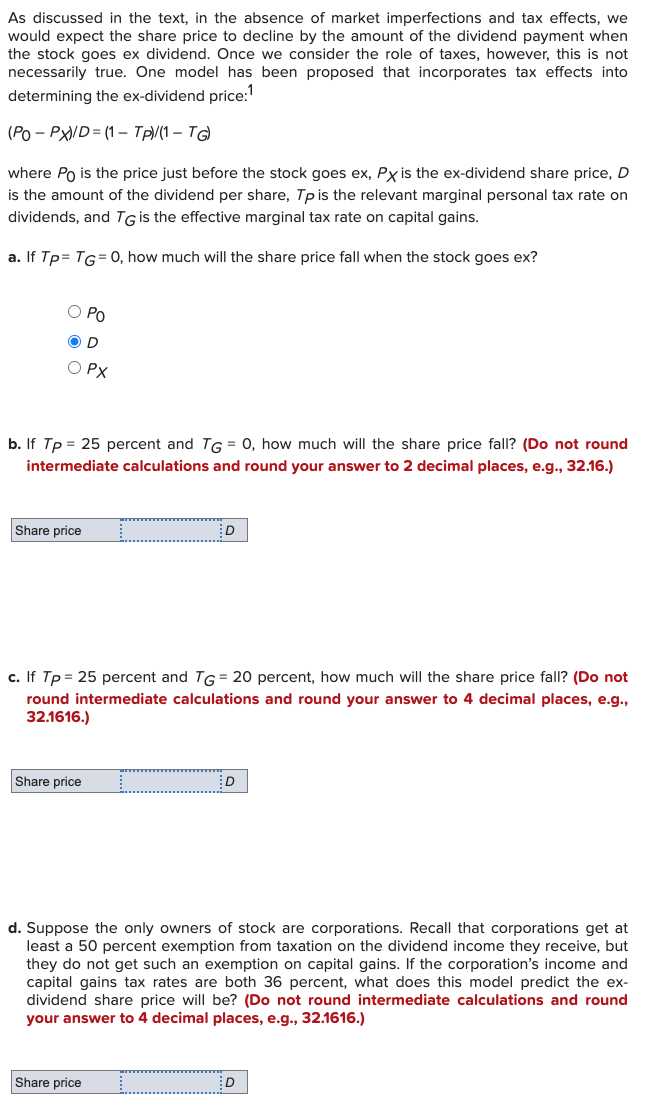  As discussed in the text, in the absence of market imperfections