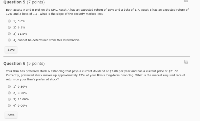  Question 5 (7 points) Both assets A and B plot on