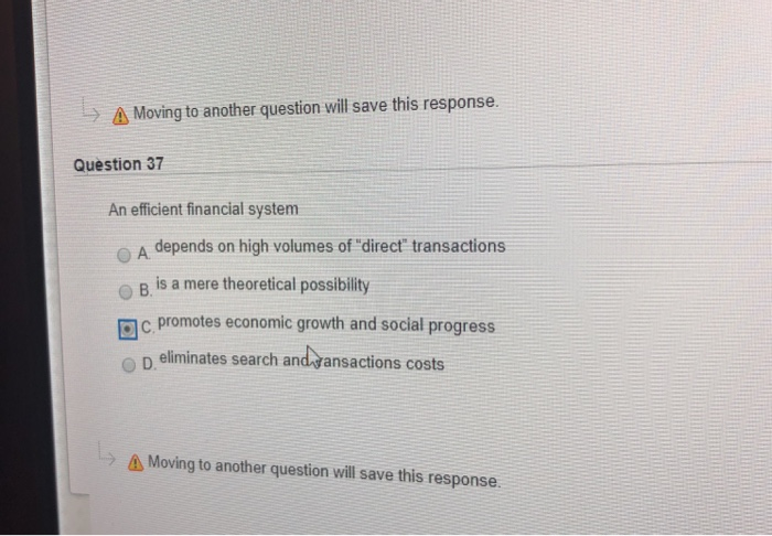  > A Moving to another question will save this response. Question