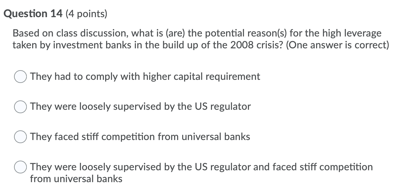  Question 14 (4 points) Based on class discussion, what is (are)