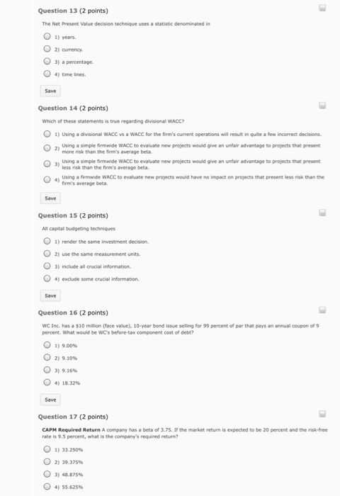  The Net Present Value decision technique uses a statistic denominated in