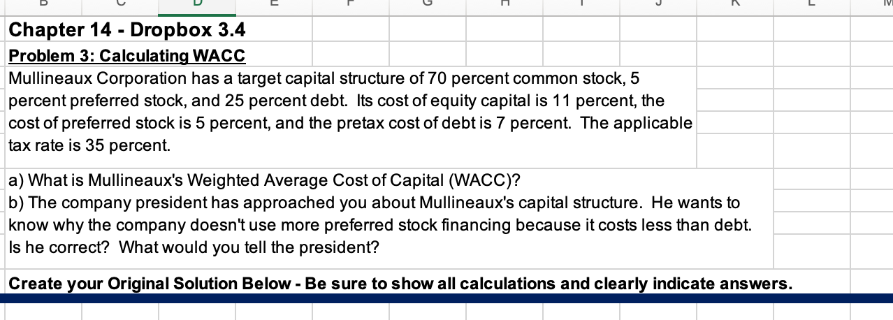 - Chapter 14 - Dropbox 3.4 Problem 3: Calculating WACC Mullineaux