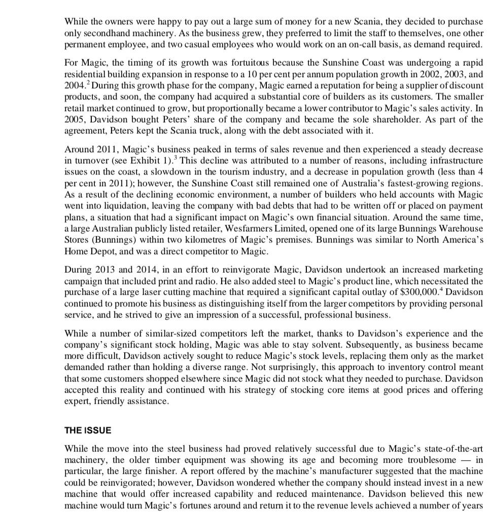 new Delta finishing machine? 2.What other quantitative and/or qualitative factors need to