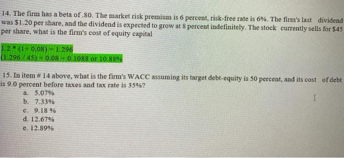 the firm's WACC assuming its target debt-equity is 50 percent, and its