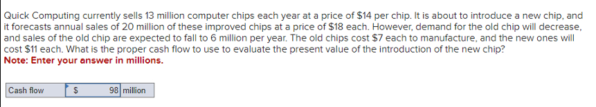  Quick Computing currently sells 13 million computer chips each year at
