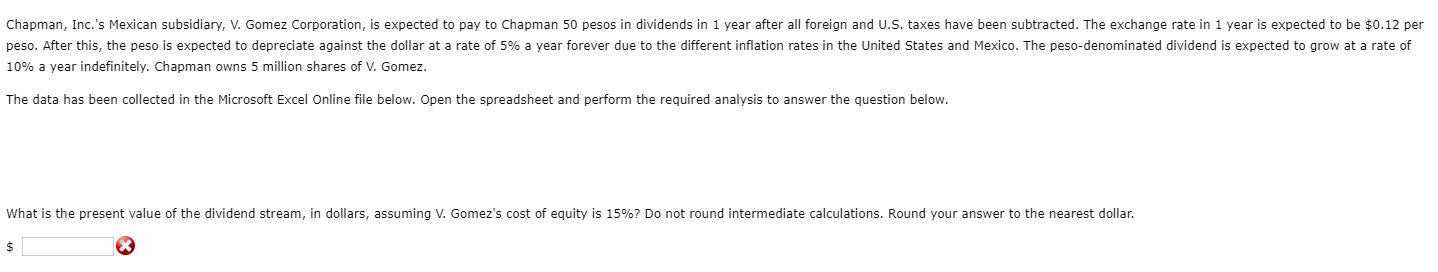  Microsoft Excel Data (Step by Step): Chapman, Inc.'s Mexican subsidiary, V.